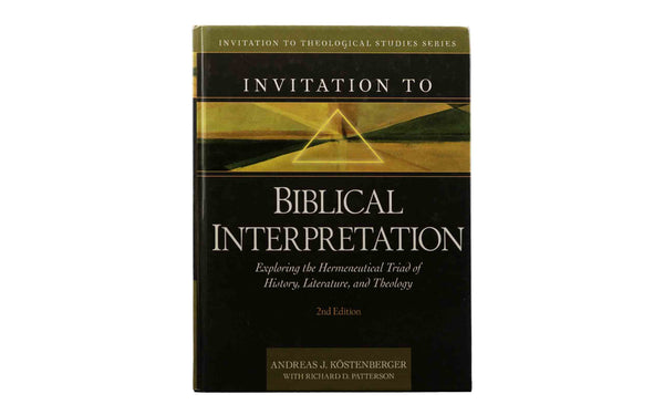 INVITATION TO BIBLICAL INTERPRETATION INVITATION TO BIBLICAL INTERPRETATION
