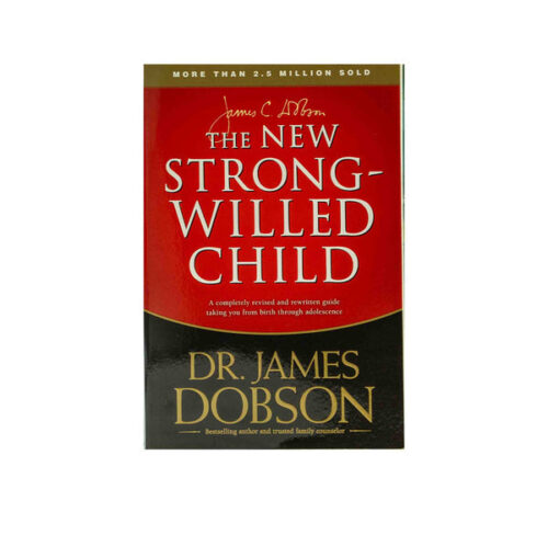 THE NEW STRONG-WILLED CHILD
