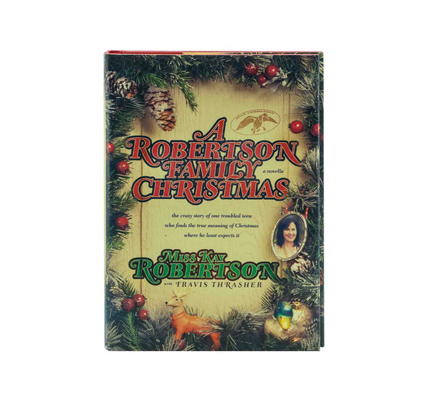 A Robertson Family Christmas A Robertson Family Christmas