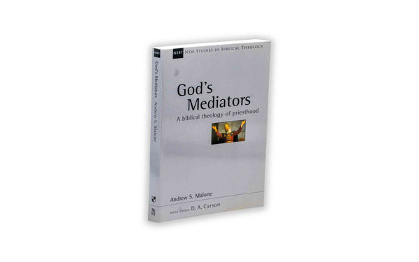 GOD’S MEDIATORS GOD'S MEDIATORS