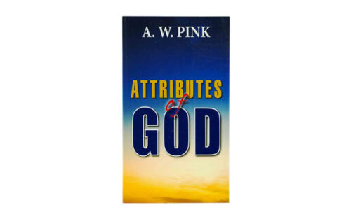 ATTRIBUTES OF GOD ATTRIBUTES OF GOD