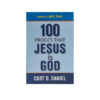 100 Proofs that Jesus is God