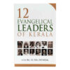 12 Evangelical Leaders of Kerala