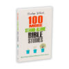 100 MORE STAND-ALONE BIBLE STUDIES