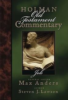 HOLMAN OLD TESTAMENT COMMENTARY: JOB HOLMAN OLD TESTAMENT COMMENTARY: JOB