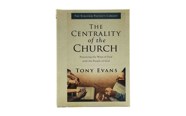 THE CENTRALITY OF THE CHURCH