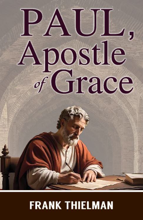 PAUL, APOSTLE OF GRACE