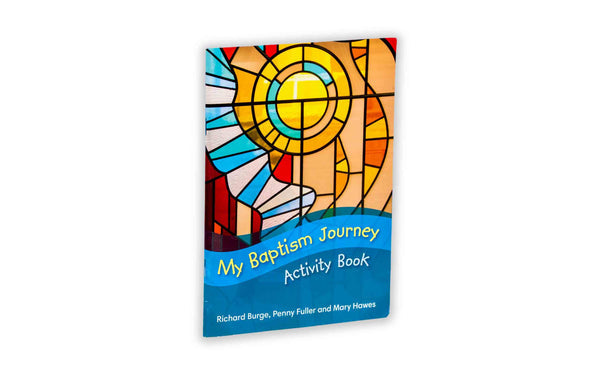 MY BAPTISM JOURNEY, ACTIVITY BOOK, PAPERBACK MY BAPTISM JOURNEY, ACTIVITY BOOK, PAPERBACK