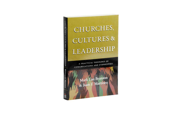 CHURCHES, CULTURES AND LEADERSHIP CHURCHES, CULTURES AND LEADERSHIP