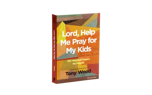LORD, HELP ME PRAY FOR MY KIDS LORD, HELP ME PRAY FOR MY KIDS