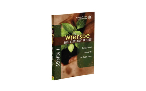 THE WIERSBE BIBLE STUDY SERIES: 1 KINGS THE WIERSBE BIBLE STUDY SERIES: 1 KINGS