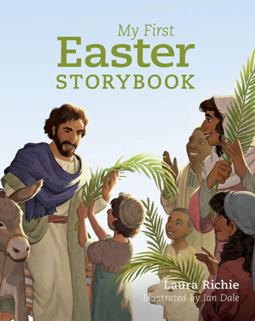 MY FIRST EASTER STORYBOOK MY FIRST EASTER STORYBOOK