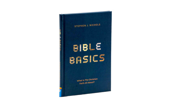 BIBLE BASICS: WHAT IS THE CHRISTIAN FAITH ALL ABOUT?