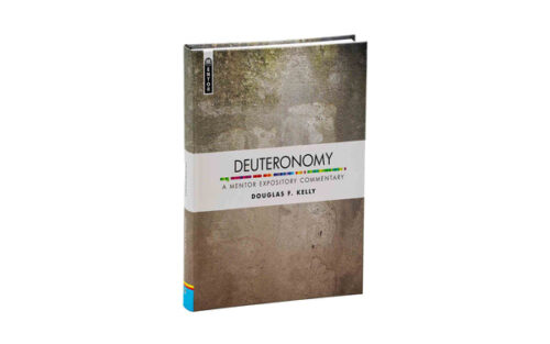 DEUTERONOMY: A MENTOR EXPOSITORY COMMENTARY DEUTERONOMY: A MENTOR EXPOSITORY COMMENTARY