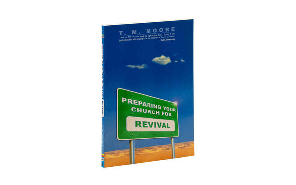 PREPARING YOUR CHURCH FOR REVIVAL PREPARING YOUR CHURCH FOR REVIVAL
