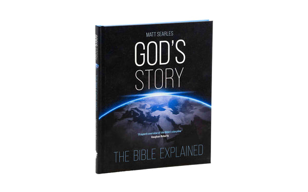 GOD'S STORY (TEXT ONLY EDITION): THE BIBLE EXPLAINED