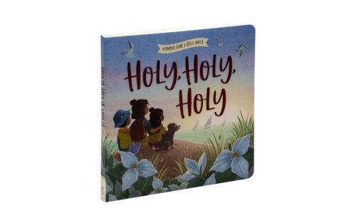 HOLY, HOLY, HOLY (HYMNS FOR LITTLE ONES) HOLY, HOLY, HOLY (HYMNS FOR LITTLE ONES)