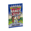A Kid's Guide to the Names of Jesus A Kid's Guide to the Names of Jesus