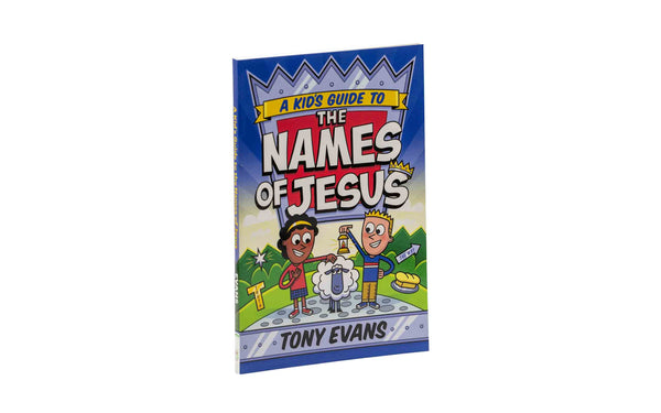 A Kid's Guide to the Names of Jesus A Kid's Guide to the Names of Jesus