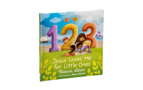 123 Jesus Loves Me for Little Ones 123 Jesus Loves Me for Little Ones