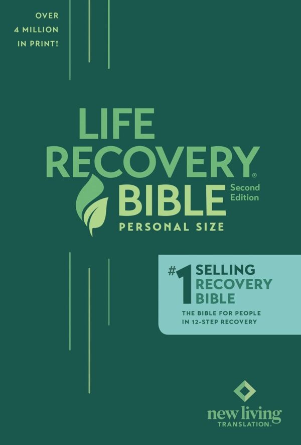 The Life Recovery Bible: New Living Translation, Personal Size Paperback The Life Recovery Bible: New Living Translation, Personal Size Paperback
