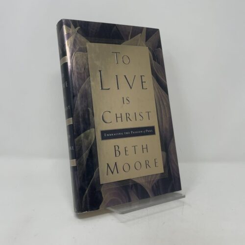 To Live is Christ To Live is Christ
