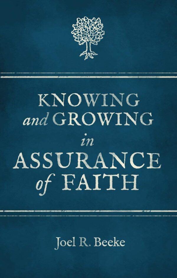 Knowing And Growing in Assurance of Faith Knowing And Growing in Assurance of Faith