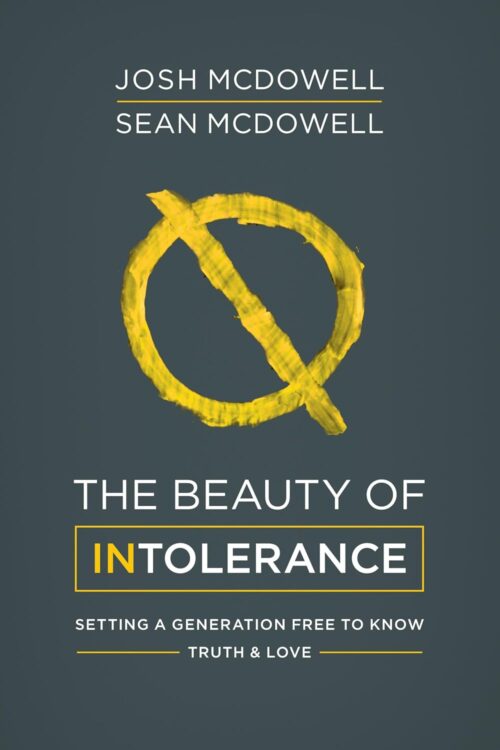 The Beauty of Intolerance The Beauty of Intolerance