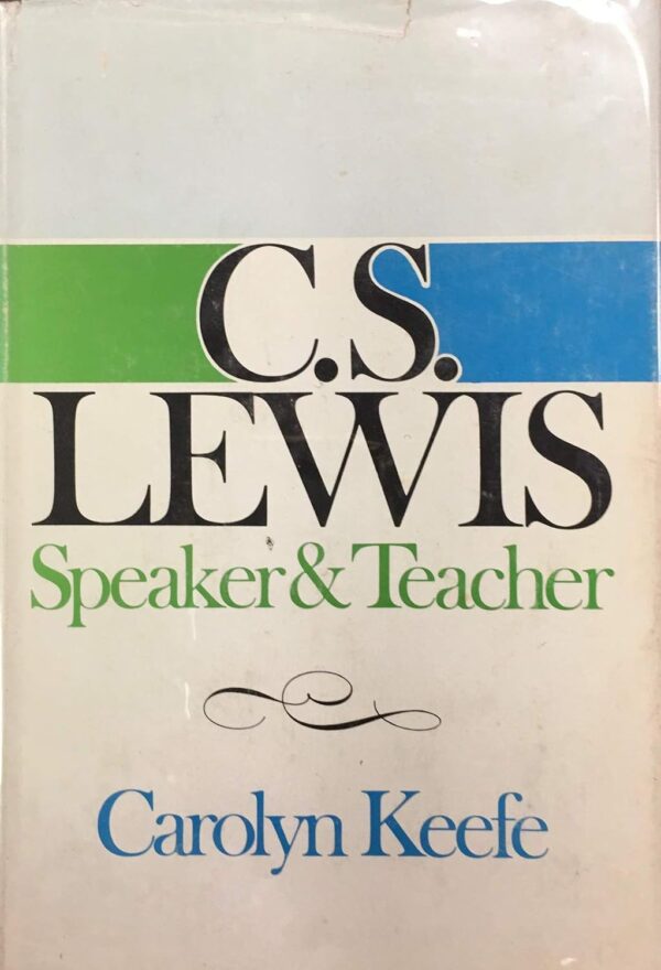 C. S. Lewis: Speaker and Teacher (Pre-owned, Unused)
