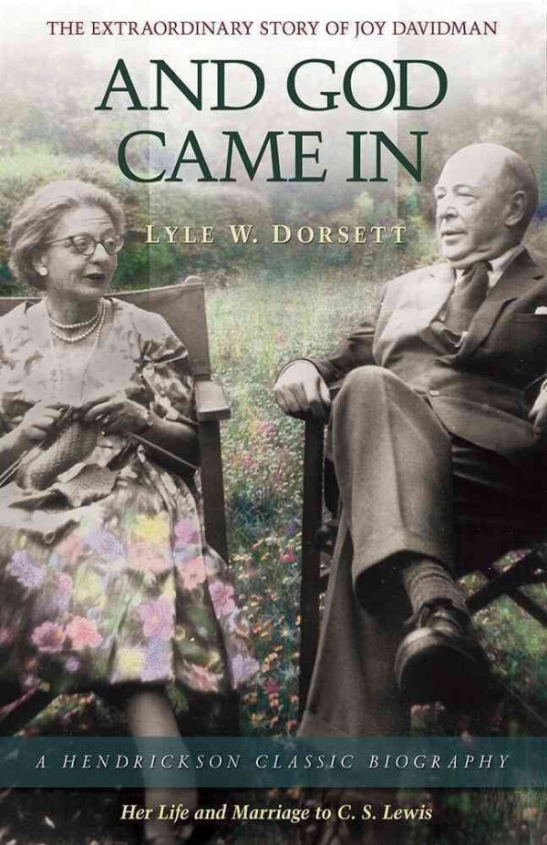 And God Came In: The Extraordinary Story of Joy Davidman, Her Life and Marriage to C. S. Lewis (Pre-owned, Unused) And God Came In: The Extraordinary Story of Joy Davidman, Her Life and Marriage to C. S. Lewis (Pre-owned, Unused)
