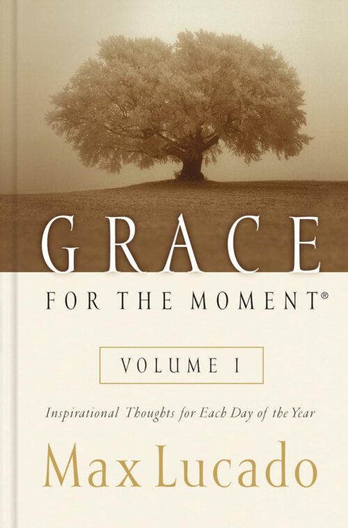 Grace for the Moment: Inspirational Thoughts for Each Day of the Year: 1: Inspirational Thoughts for Each Day of the Year (A 365-day Devotional) Hardcover