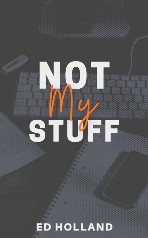 Not My Stuff Not My Stuff