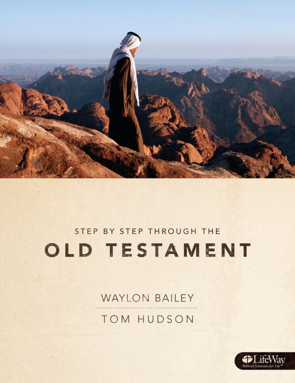 Step by Step Through the Old Testament – Member Guide Step by Step Through the Old Testament - Member Guide