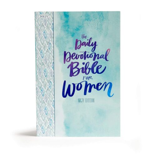 The Daily Devotional Bible for Women: New King James Version Edition Paperback The Daily Devotional Bible for Women: New King James Version Edition Paperback