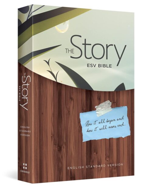 The Story: The Story, English Standard Version Bible Paperback The Story: The Story, English Standard Version Bible Paperback