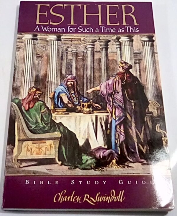 Esther: A Woman for Such a Time as This