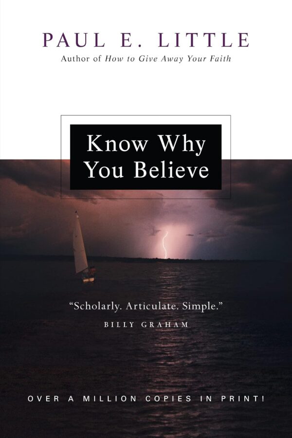 Know Why You Believe Know Why You Believe