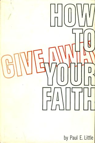 How to Give Away Your Faith (Pre-owned, Unused) How to Give Away Your Faith (Pre-owned, Unused)