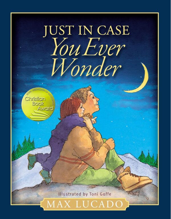 Just in Case You Ever Wonder Hardcover Just in Case You Ever Wonder Hardcover