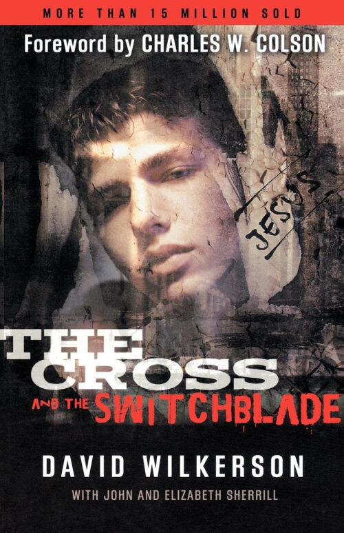 The Cross and the Switchblade The Cross and the Switchblade