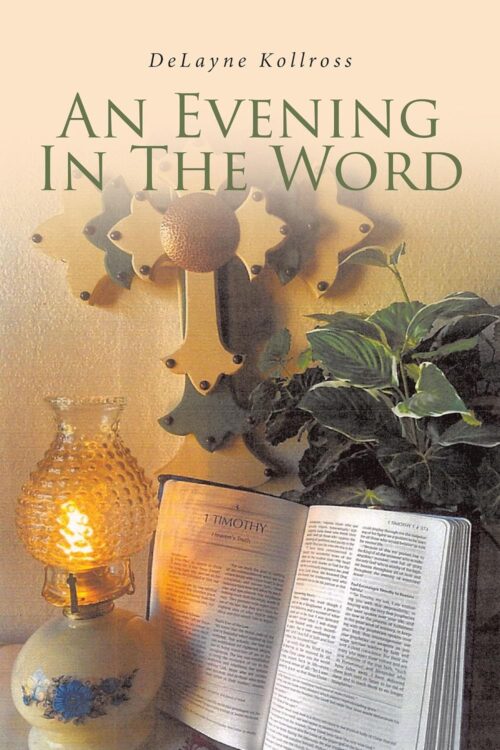 AN EVENING IN THE WORD AN EVENING IN THE WORD