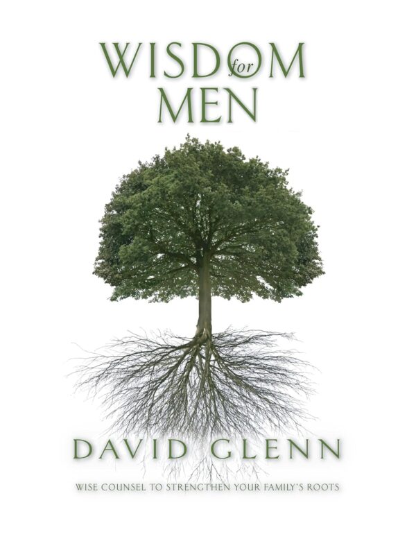 Wisdom for Men Wisdom for Men