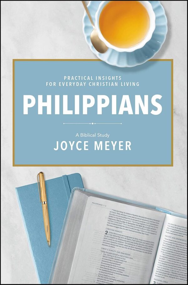 Philippians: A Biblical Study Philippians: A Biblical Study
