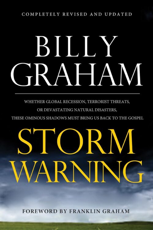 Storm Warning: Whether Global Recession, Terrorist Threats, or Devastating Natural Disasters Storm Warning: Whether Global Recession, Terrorist Threats, or Devastating Natural Disasters
