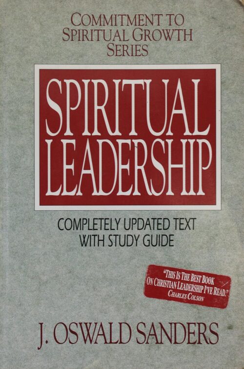 Spiritual Leadership (Commitment to Spiritual Growth) Spiritual Leadership (Commitment to Spiritual Growth)