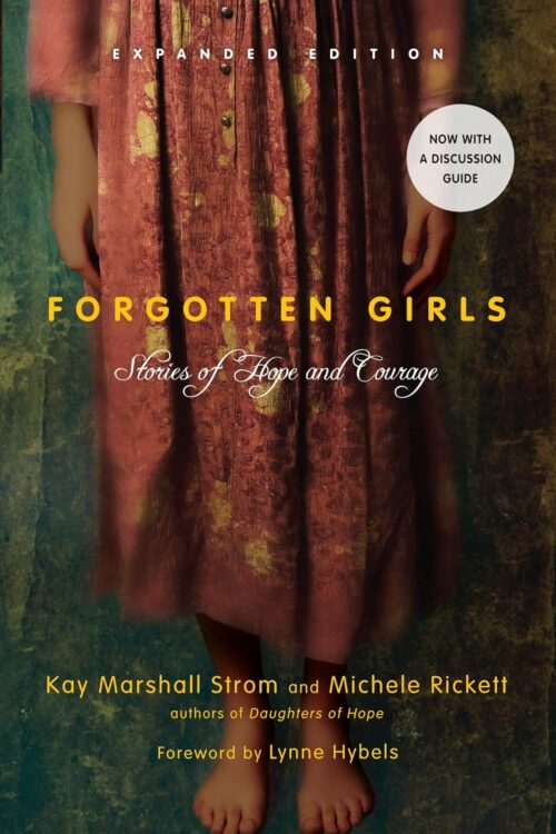 Forgotten Girls: Stories of Hope and Courage