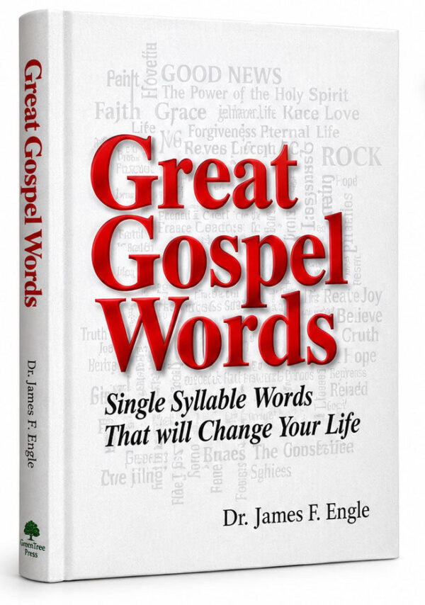 Great Gospel Words : Linking Biblical Truths for Triumphant Livingby Dr.James F. Engle |Hardcover | GreenTree Press |- Biblio Great Gospel Words : Linking Biblical Truths for Triumphant Livingby Dr.James F. Engle |Hardcover | GreenTree Press |- Biblio