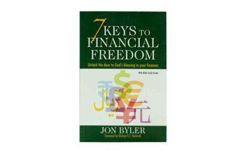 7 Keys to Financial Freedom: Unlock the Door to God's Blessing in your Finances