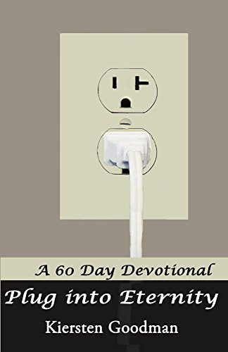 Plug into Eternity: A 60 Day Devotional