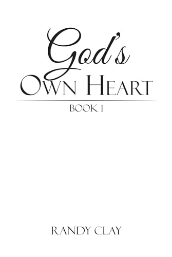 God’s Own Heart God's Own Heart